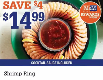 M & M Food Market Shrimp ring offer