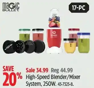 Canadian Tire Magic bullet high-speed blender/mixer system, 250w offer