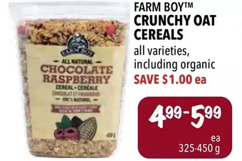 Farm Boy Farm boy crunchy oat cereals offer