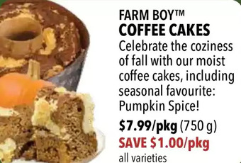 Farm Boy Farm boy coffee cakes offer