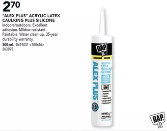 RONA Dap "alex plus" acrylic latex caulking plus silicone offer