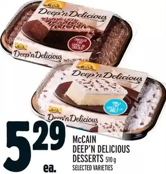 Metro Mccain deep'n delicious desserts offer