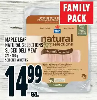 Metro Maple leaf natural selections sliced deli meat offer