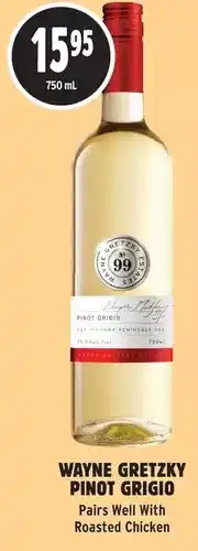 Metro Wayne gretzky pinot grigio offer