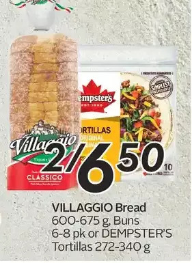 Sobeys Urban Fresh Villaggio bread, buns or dempster's tortillas offer