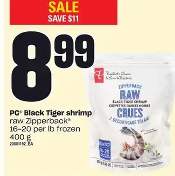 Loblaws Pc® black tiger shrimp, 16-20 per lb, 400 g offer