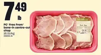 Loblaws Pc® free from® bone-in centre-cut chop offer