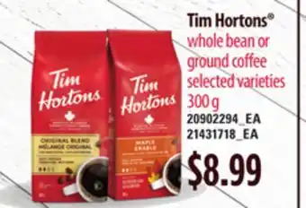 Loblaws Tim hortons® whole bean or ground coffee, 300 g offer