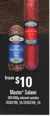 Loblaws Mastro® salami, 300/600g offer