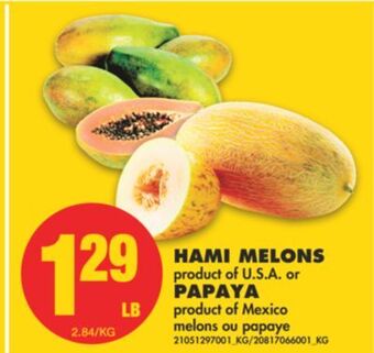 No Frills Hami melons or papaya offer