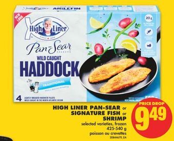 No Frills High liner pan-sear or signature fish or shrimp, 425-540 g offer