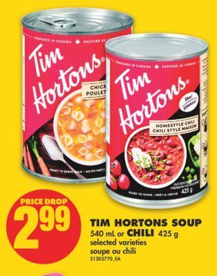 No Frills Tim hortons soup, 540 ml or chili, 425 g offer