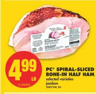 No Frills Pc® spiral-sliced bone-in half ham offer