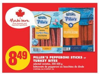 No Frills Piller's pepperoni sticks or turkey bites, 300-500 g offer