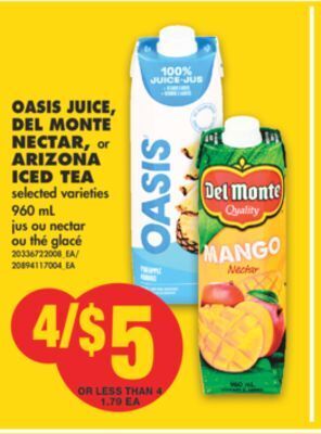 No Frills Oasis juice, del monte nectar, or arizona iced tea, 960 ml offer