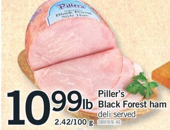 Fortinos Piller's black forest ham, 2.42/100 g offer