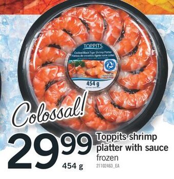 Fortinos Toppits shrimp platter with sauce, 454 g offer