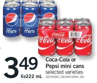 Fortinos Coca-cola or pepsi mini cans, 6x222 ml offer
