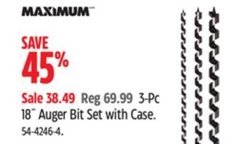 Canadian Tire Maximum 3-pc 18˝ auger bit set with case offer