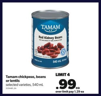Real Canadian Superstore Tamam chickpeas, beans or lentils, 540 ml offer