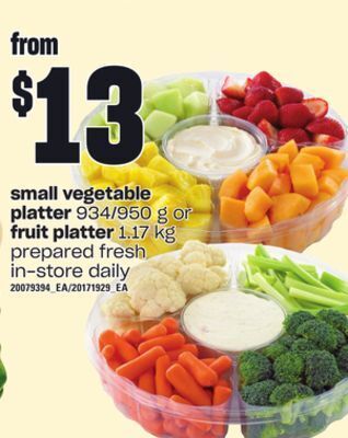 Zehrs Markets Small vegetable platter, 934/950 g or fruit platter, 1.17 kg offer