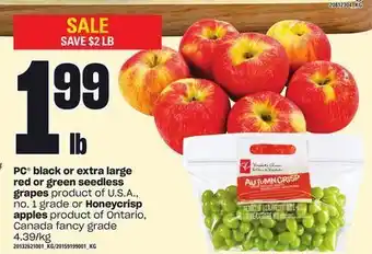 Zehrs Markets Pc® black or extra large red or green seedless grapes or honeycrisp apples offer