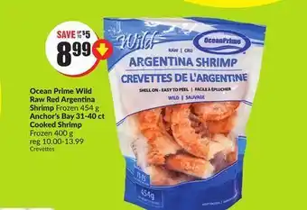 FreshCo Ocean prime wild raw red argentina shrimp frozen 454 g anchor's bay 31-40 ct cooked shrimp frozen 400 g offer