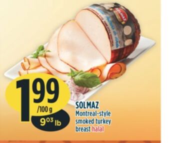 Marché Adonis Solmaz montreal-style smoked turkey breast halal offer