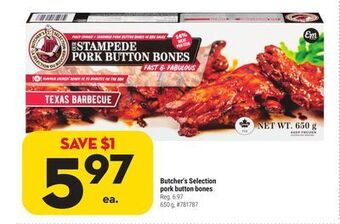 Giant Tiger Butcher's selection pork button bones offer