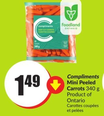 Chalo FreshCo Compliments mini peeled carrots 340 g product of ontario offer