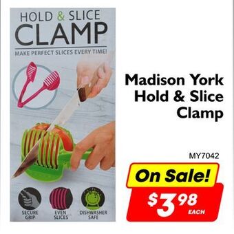 Madison york hold & slice clamp