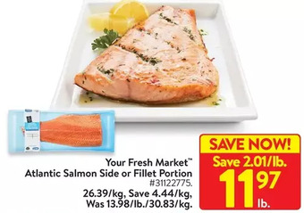 Walmart Your fresh market atlantic salmon side or fillet portion offer
