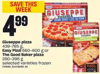 Zehrs Markets Giuseppe pizza | easy pizzi or the good baker pizza offer