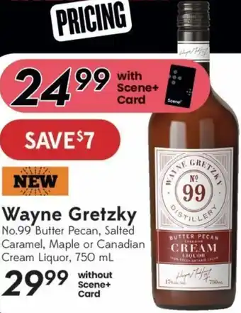 Wayne Gretzky No.99 Butter Pecan, Salted Caramel, Maple Or Canadian Cream Liquor, 750ml