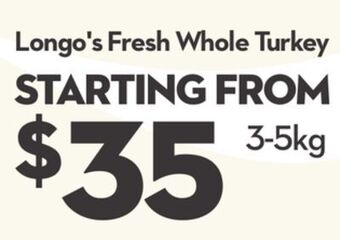 Longo's Longo's fresh whole turkey offer