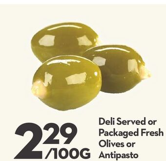 Longo's Deli served or packaged fresh olives or antipasto offer
