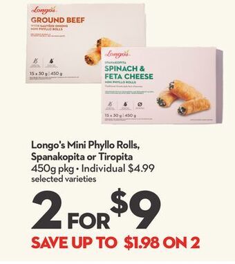 Longo's Longo's mini phyllo rolls, spanakopita or tiropita offer