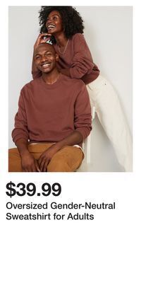 Old Navy Oversized gender-neutral sweatshirt for adults offer
