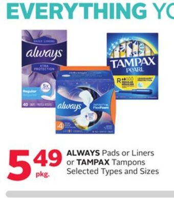 Rexall Always pads or liners or tampax tampons offer
