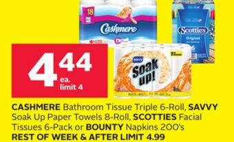 Rexall Cashmere bathroom tissue triple 6-roll, savvy soak up paper towels 8-roll, scotties facial tissues 6-pack or bounty napkins 2 offer