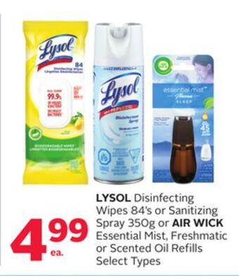 Rexall Lysol disinfecting wipes 84' s or sanitizing spray 350g or air wick essential mist, freshmatic or scented oil refills offer