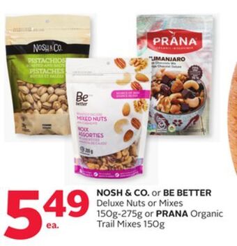 Rexall Nosh & co. or be better deluxe nuts or mixes 150g-275g or prana organic trail mixes 150g offer