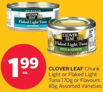 Rexall Clover leaf chunk light or flaked light tuna or flavours offer