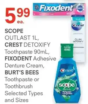 Guardian Pharmacy Scope outlast, crest detoxify toothpaste, fixodent adhesive denture cream, burt's bees toothpaste or toothbrush offer
