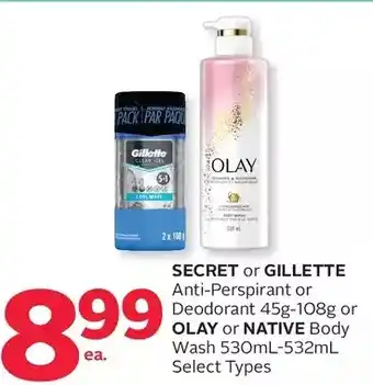 Rexall Secret or gillette anti-perspirant or deodorant or olay or native body wash offer