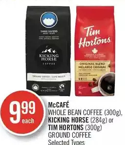 Shoppers Drug Mart Mccafé whole bean coffee, kicking horse or tim hortons ground coffee offer