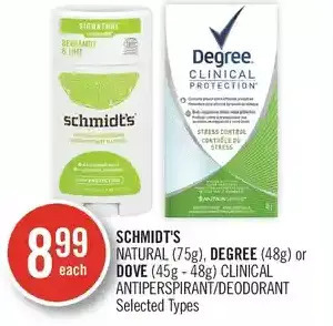 Shoppers Drug Mart Schmidt's natural, degree or dove clinical antiperspirant/deodorant offer