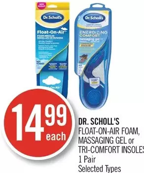 Shoppers Drug Mart Dr. scholl's float-on-air foam, massaging gel or tri-comfort insoles offer
