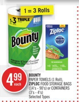 Shoppers Drug Mart Bounty paper towels (1 roll), ziploc food storage bags (14's - 90's) or containers (3's - 4's) offer