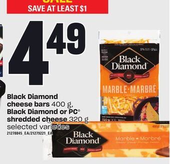 Independent City Market Black diamond cheese bars, 400 g, black diamond or pc® shredded cheese, 320 g offer